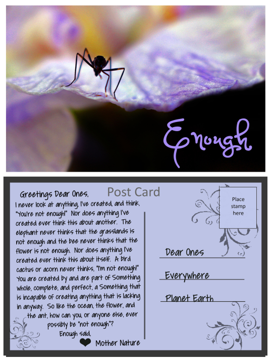 A post card from Mother Nature about being enough.